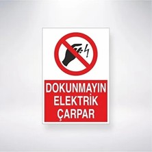 CATEKSSS Dokunmayın Elektrik Çarpar 21X35 Arkası Arkası Yapışkanlı Sticker