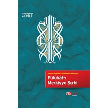 Fütuhat-I Mekkiyye Şerhi