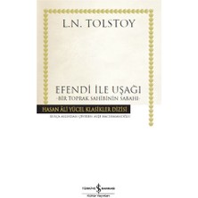 Efendi ile Uşağı - Bir Toprak Sahibinin Sabahı - Hasan Ali Yücel Klasikleri (Ciltli)