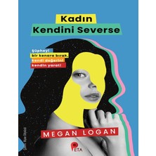 Kadın Kendini Severse