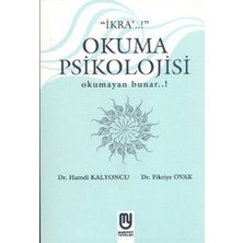 Okuma Psikolojisi Okumayan Bunar...!