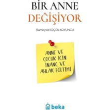 Bir Anne Değişiyor