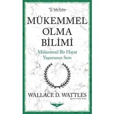 Mükemmel Olma Bilimi - Kısaltılmış Klasikler Serisi