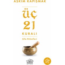 Üç 21 Kuralı Şifa Ritüelleri