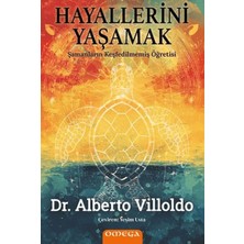 Hayallerini Yaşamak