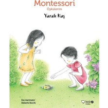 Montessori Öykülerim - Yaralı Kuş