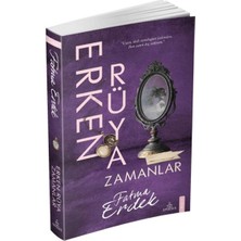 Erken Rüya Zamanlar