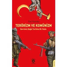 Terörizm ve Komünizm Devrimin Doğal Tarihine Bir Katkı