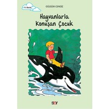 Say Çocuk Tomurcuk 12-Hayvanlarla Konuşan Çocuk