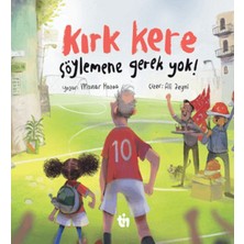 Tin Yayınları Kırk Kere Söylemene Gerek Yok!