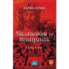 İstanbul Yayınevi Nikomedeia ve Hristiyanlık Nikomedeia ve Hristiyanlık