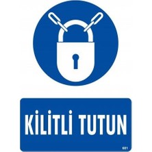 Alka Kilitli Tutun Uyarı Levhası 25X35 KOD:601