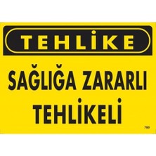 Alka Tehlike Sağlığa Zararlı Tehlike Uyarı Levhası 25X35 KOD:760