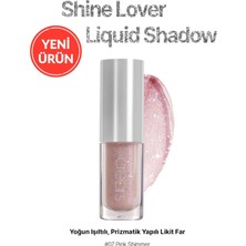 Valor Yoğun Işıltılı, Prizmatik Yapılı Likit Far Shine Lover Liquid Shadow 07 Pink Shimmer