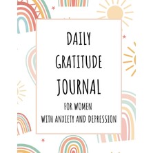 Valor Daily Gratitude Journal For Women With Anxiety And Depression: Embrace Gratitude, Share Positivity