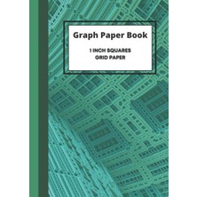 Valor Graph Book: 1cm Squared Paper: Graph Book 1cm Squared Paper - Maths Exercise Book A4: 100 Page Note