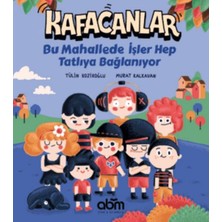 ÖNÇ - PRİME Kafacanlar : Bu Mahallede Işler Hep Tatlıya Bağlanıyor