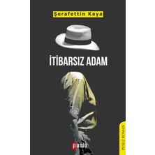 ÖNÇ - PRİME Itibarsız Adam