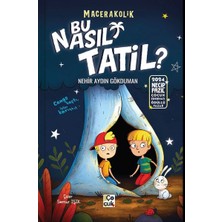 ÖNÇ - PRİME Macerakolik- Bu Nasıl Tatil ?