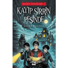 ÖNÇ - PRİME Macera Günlükleri 3 - Kayıp Sırrın Peşinde