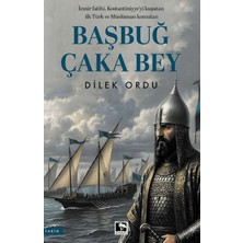 ÖNÇ - PRİME Başbuğ Çaka Bey