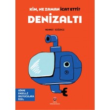 ÖNÇ - PRİME Kim, Ne Zaman Icat Etti? Denizaltı