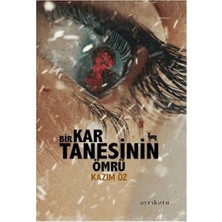 ÖNÇ - PRİME Bir Kar Tanesinin Ömrü