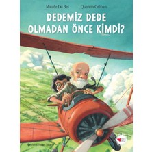 ÖNÇ - PRİME Dedemiz Dede Olmadan Önce Kimdi?