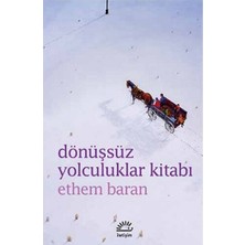 ÖNÇ - PRİME Dönüşsüz Yolculuklar Kitabı