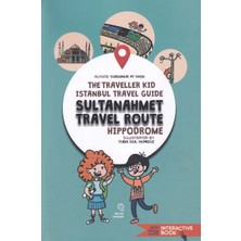 ÖNÇ - PRİME The Traveller Kid Istanbul Travel Guide
