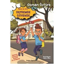 ÖNÇ - PRİME Ada Ile Efe Depremde Güvende