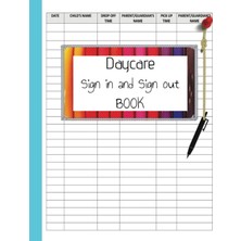 Valor Independently Published Daycare Sign In And Sign Out Book. Important To Have At Daycares. Very Hand