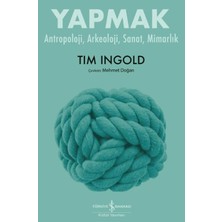 ÖNÇ - PRİME Yapmak - Antropoloji, Arkeoloji, Sanat, Mimarlık