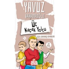 ÖNÇ - PRİME Üç Kaçak Yolcu
