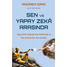 ÖNÇ - PRİME Sen ve Yapay Zeka Arasında Yapay Zekâ Çağında Geri Kalmamak ve Öne Çıkmak Için Yeni Kurallar