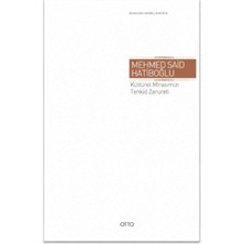 ÖNÇ - PRİME Kültürel Mirasımızı Tenkid Zarureti (Ciltli)