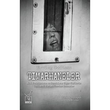 ÖNÇ - PRİME Tımarhaneler