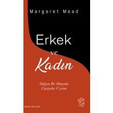 ÖNÇ - PRİME Erkek ve Kadın – Değişen Bir Dünyada Cinsiyetler Üzerine