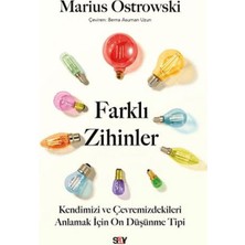 ÖNÇ - PRİME Farklı Zihinler Kendimizi ve Çevremizdekileri Anlamak Için On Düşünme Tipi