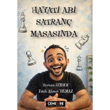 ÖNÇ - PRİME Hayati Abi Satranç Masasında