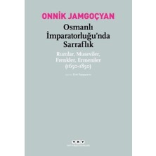 ÖNÇ - PRİME Osmanlı Imparatorluğu’nda Sarraflık