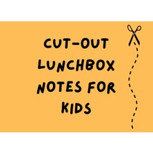Valor Independently Published Cut-Out Lunchbox Notes For Kids: Simple Lunchbox Notes For Kindergarteners,