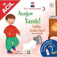 ÖNÇ - PRİME Ilk Yardım Serisi- Ayağım Yandı !