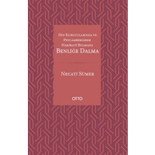 ÖNÇ - PRİME Din Kurucularında ve Peygamberlerde Hakikati Bulmada Benliğe Dalma