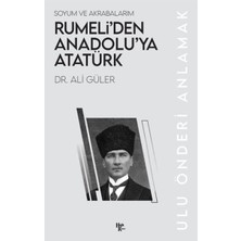 ÖNÇ - PRİME Rumeli’den Anadolu’ya Atatürk