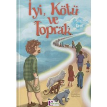 ÖNÇ - PRİME Iyi, Kötü ve Toprak