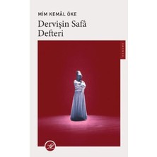 ÖNÇ - PRİME Dervişin Safa Defteri