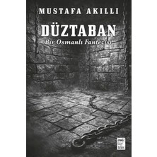ÖNÇ - PRİME Düztaban - Bir Osmanlı Fantezisi