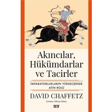ÖNÇ - PRİME Akıncılar, Hükümdarlar ve Tacirler