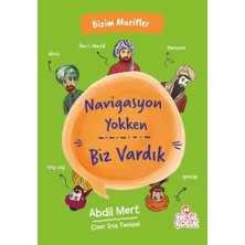 ÖNÇ - PRİME Navigasyon Yokken Biz Vardık - Bizim Mucitler